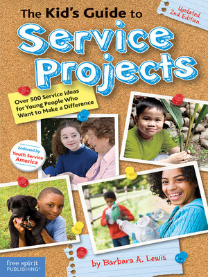 cover image of The Kid's Guide to Service Projects